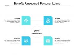 Benefits unsecured personal loans ppt powerpoint presentation infographics example file cpb