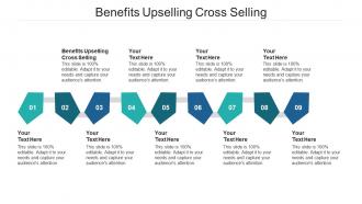 Benefits upselling cross selling ppt powerpoint presentation summary gridlines cpb
