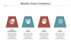 Benefits virtual conference ppt powerpoint presentation infographics icons cpb