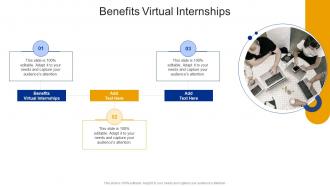 Benefits Virtual Internships In Powerpoint And Google Slides Cpb