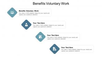 Benefits voluntary work ppt powerpoint presentation layouts grid cpb
