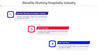 Benefits Working Hospitality Industry Ppt Powerpoint Presentation Infographic Template Cpb