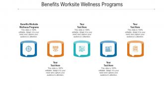 Benefits worksite wellness programs ppt powerpoint presentation model maker cpb