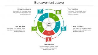 Bereavement leave ppt powerpoint presentation inspiration outline cpb