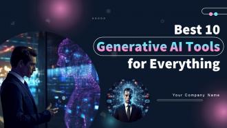 Best 10 Generative AI Tools For Everything Powerpoint Presentation Slides AI CD