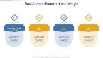 Best Aerobic Exercise Lose Weight In Powerpoint And Google Slides Cpb