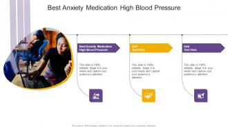 Best Anxiety Medication High Blood Pressure In Powerpoint And Google Slides Cpb