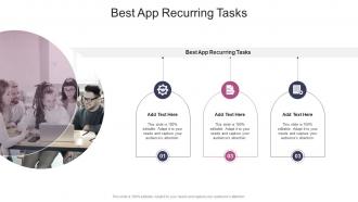 Best App Recurring Tasks In Powerpoint And Google Slides Cpb