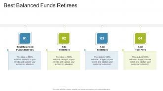 Best Balanced Funds Retirees In Powerpoint And Google Slides Cpb