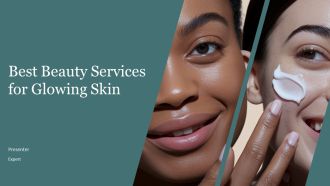 Best Beauty Services For Glowing Skin PPT Sample AT