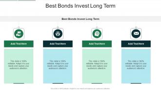 Best Bonds Invest Long Term In Powerpoint And Google Slides Cpb