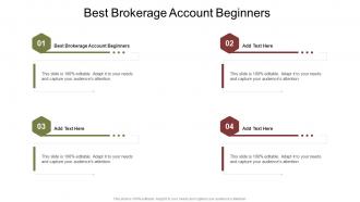 Best Brokerage Account Beginners In Powerpoint And Google Slides Cpb