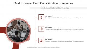 Best Business Debt Consolidation Companies In Powerpoint And Google Slides Cpb