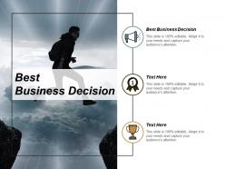 Best business decision ppt powerpoint presentation ideas graphics example cpb