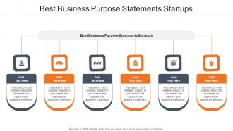 Best Business Purpose Statements Startups In Powerpoint And Google Slides Cpb