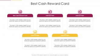 Best Cash Reward Card In Powerpoint And Google Slides Cpb