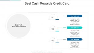 Best Cash Rewards Credit Card In Powerpoint And Google Slides Cpb