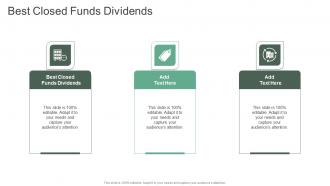 Best Closed Funds Dividends In Powerpoint And Google Slides Cpb
