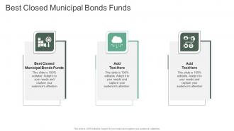 Best Closed Municipal Bonds Funds In Powerpoint And Google Slides Cpb