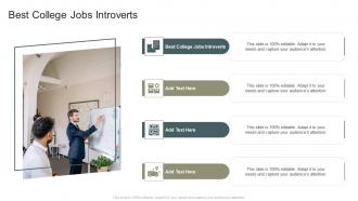 Best College Jobs Introverts In Powerpoint And Google Slides Cpb