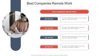 Best Companies Remote Work In Powerpoint And Google Slides Cpb