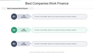 Best Companies Work Finance In Powerpoint And Google Slides Cpb