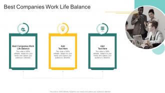 Best Companies Work Life Balance In Powerpoint And Google Slides Cpb