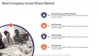 Best Company Invest Share Market In Powerpoint And Google Slides Cpb