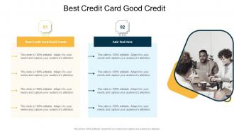 Best Credit Card Good Credit In Powerpoint And Google Slides Cpb