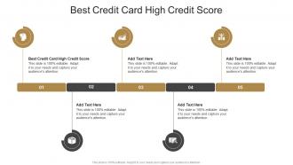 Best Credit Card High Credit Score In Powerpoint And Google Slides Cpb