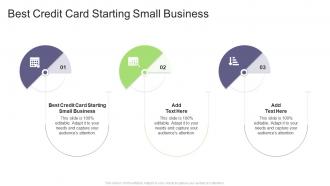 Best Credit Card Starting Small Business In Powerpoint And Google Slides Cpb