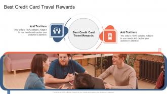 Best Credit Card Travel Rewards In Powerpoint And Google Slides Cpb