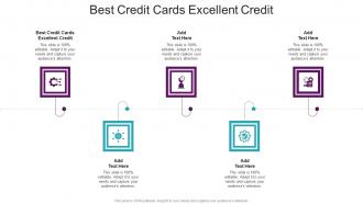 Best Credit Cards Excellent Credit In Powerpoint And Google Slides Cpb