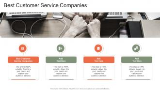 Best Customer Service Companies In Powerpoint And Google Slides Cpb