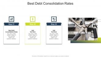 Best Debt Consolidation Rates In Powerpoint And Google Slides Cpb