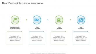 Best Deductible Home Insurance In Powerpoint And Google Slides Cpb
