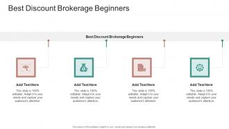 Best Discount Brokerage Beginners In Powerpoint And Google Slides Cpb