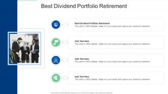 Best Dividend Portfolio Retirement In Powerpoint And Google Slides Cpb