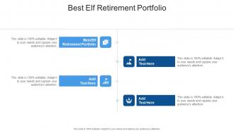 Best Elf Retirement Portfolio In Powerpoint And Google Slides Cpb
