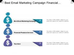 Best email marketing campaign financial products services personal attributes
