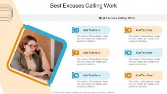 Best Excuses Calling Work In Powerpoint And Google Slides Cpb