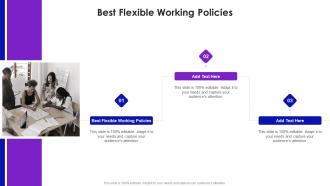 Best Flexible Working Policies In Powerpoint And Google Slides Cpb