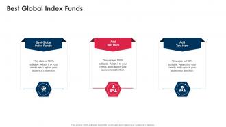 Best Global Index Funds In Powerpoint And Google Slides Cpb