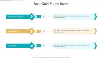 Best Gold Funds Invest In Powerpoint And Google Slides Cpb