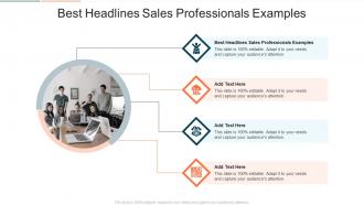 Best Headlines Sales Professionals Examples In Powerpoint And Google Slides Cpb