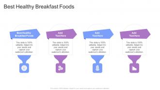Best Healthy Breakfast Foods In Powerpoint And Google Slides Cpb