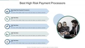 Best High Risk Payment Processors In Powerpoint And Google Slides Cpb