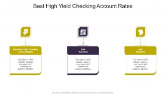 Best High Yield Checking Account Rates In Powerpoint And Google Slides Cpb