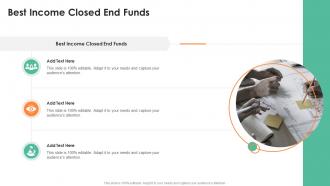 Best Income Closed End Funds In Powerpoint And Google Slides Cpb