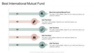 Best International Mutual Fund In Powerpoint And Google Slides Cpb